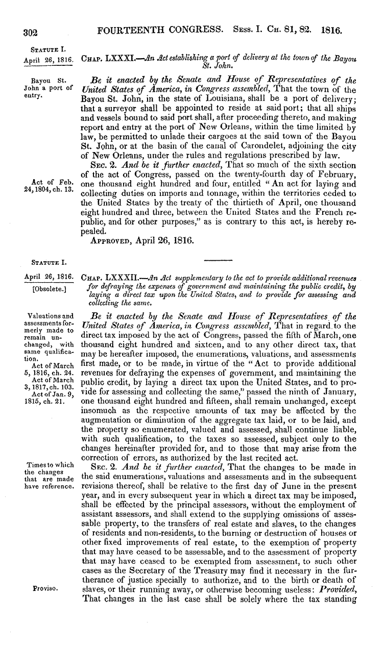 1816 - U.S. Congress establishes a port of delivery at the town of Bayou St. John