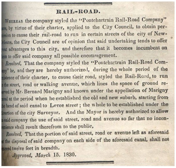 1830 - Pontchartrain Rail-Road Company is chartered