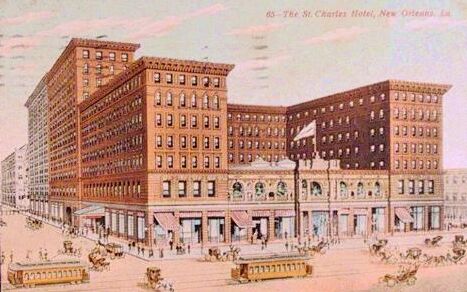 211 St. Charles Avenue - Then The St. Charles Hotel